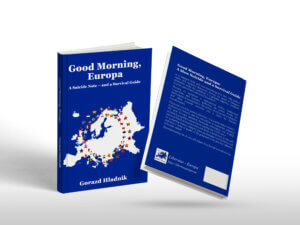 New Book Released: Good Morning, Europa: A Suicide Note – and a Survival Guide